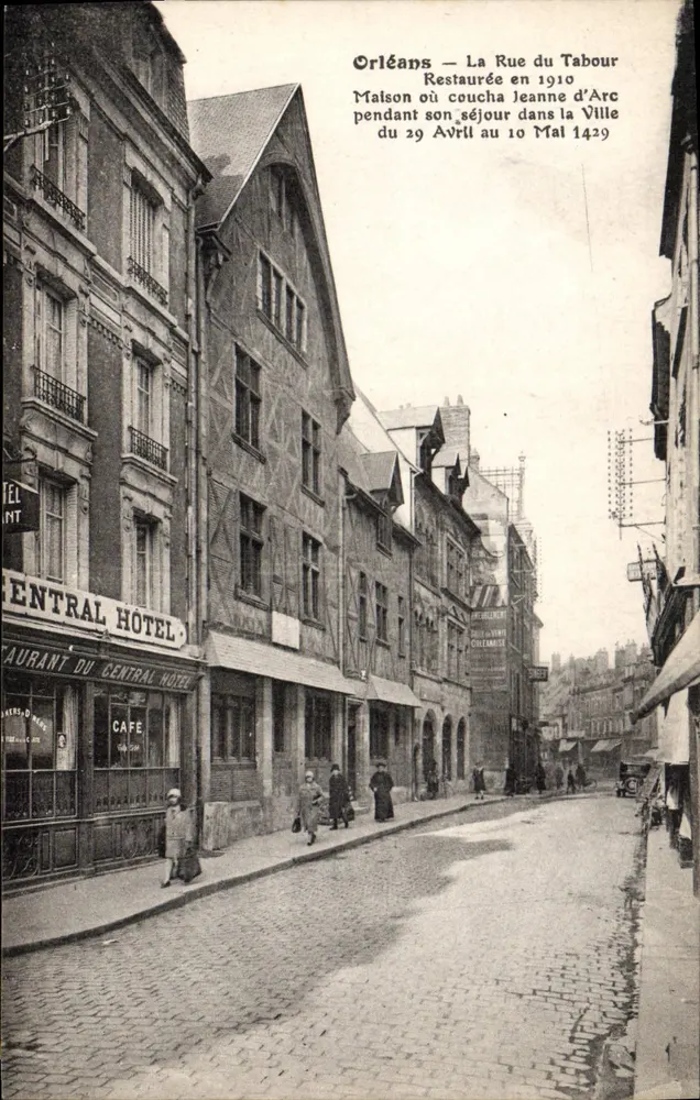 Orléans — A Rue du Tabour — Casa onde dormiu Joana d'Arc durante sua estadia na Cidade de 29 de Abril a 10 de Maio de 1429 — Restaurada em 1910 - Frente