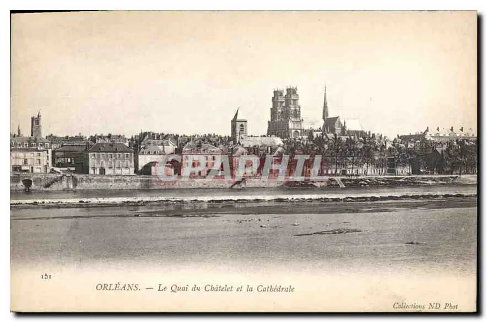 Orléans — Der Quai du Châtelet und die Kathedrale — Collections ND Phot - Vorderseite