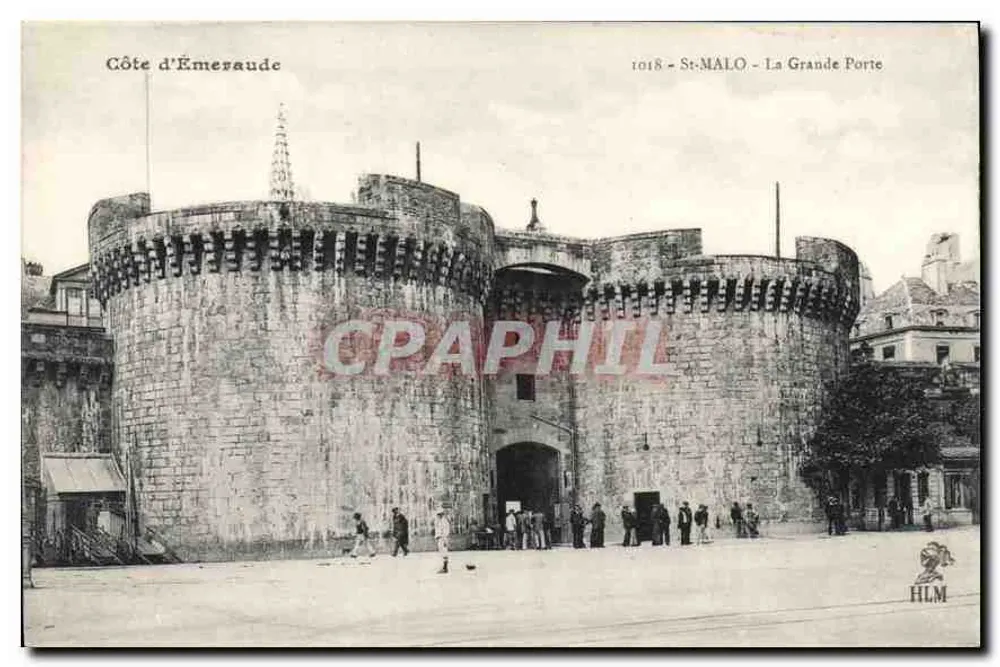 St-Malo - Die Große Pforte — Côte d'Émeraude — Verlag HLM, n° 1018 - Vorderseite