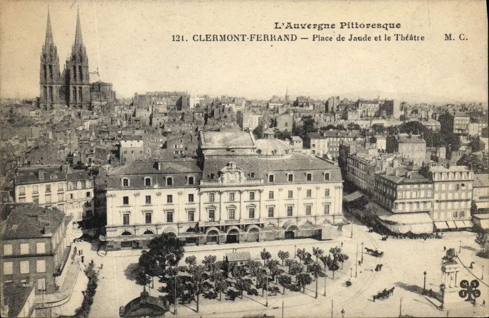 Clermont-Ferrand — Place de Jaude und das Theater — L'Auvergne Pittoresque, n°121 - Vorderseite