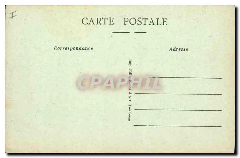 Lourdes — O Forte — Imp. Edi. F. d'Art. Tonlouse, n° 3860 - Verso