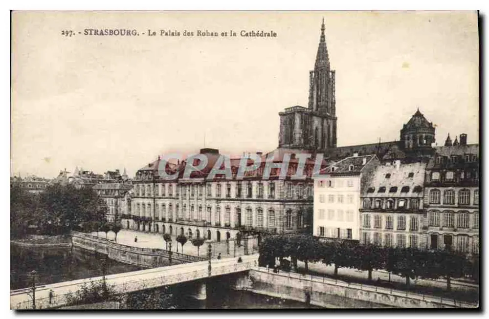 Straßburg - Das Schloss der Rohan und die Kathedrale — n° 297 - Vorderseite