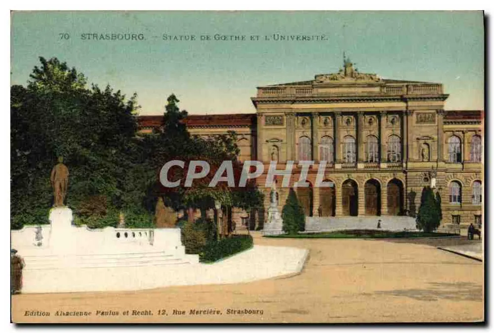 Straßburg — Beeld van Goethe en de Universiteit — Uitgave Alsacienne Paulus et Recht, 12, Rue Mercière, Straßburg - Voorkant