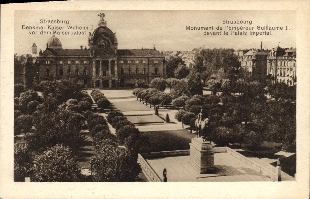 Straßburg — Denkmal des Kaisers Wilhelm I vor dem Kaiserpalast — unbekannter Verleger - Vorderseite
