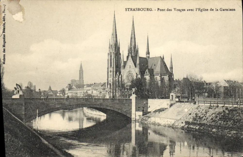 Strasbourg - Pont des Vosges mit der Garnisonkirche — Maison des Magasins Réunis, Verlag N°7 - Vorderseite