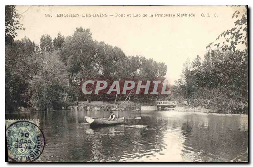 Enghien-les-Bains — Pont et Lac de la Princesse Mathilde — C. L. C. n°38 - Vorderseite