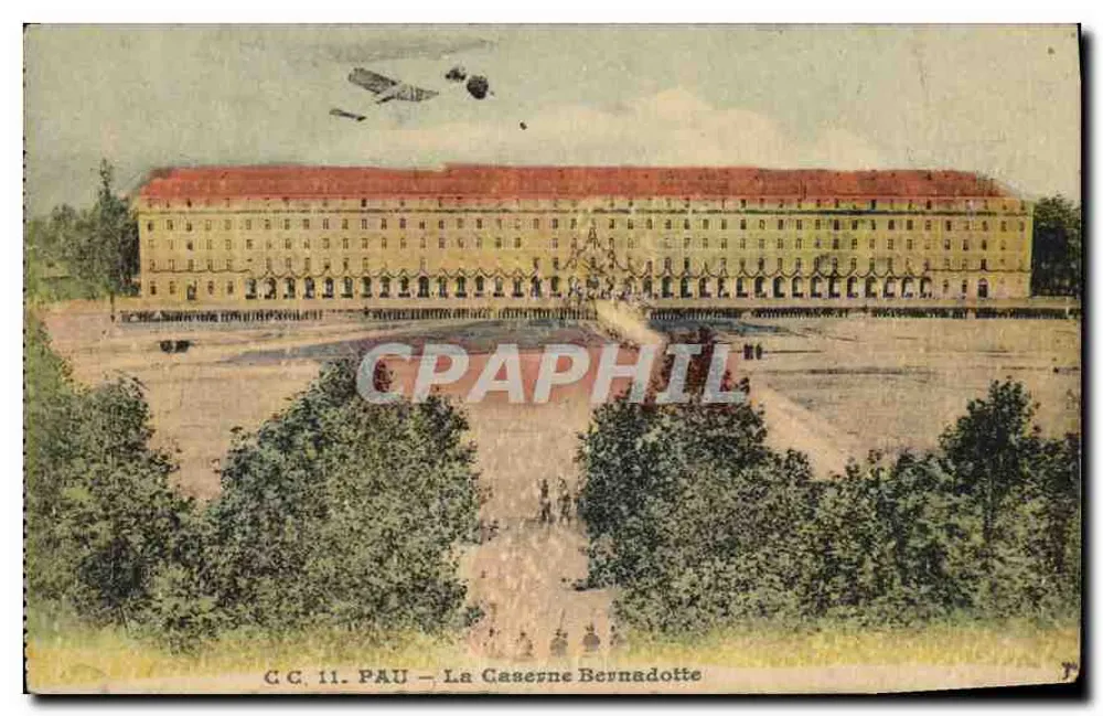 Pau — Kasernen Bernadotte — C.C. 11 - Vorderseite