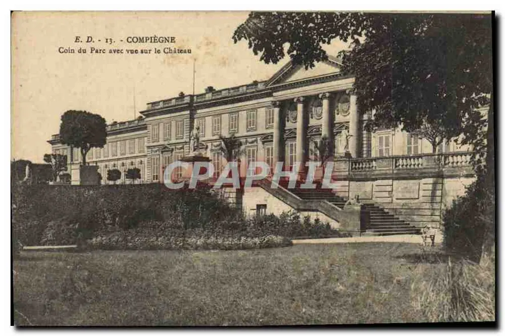 Compiègne — Ecke des Parks mit Blick auf das Schloss — E. D. - 13 - Vorderseite