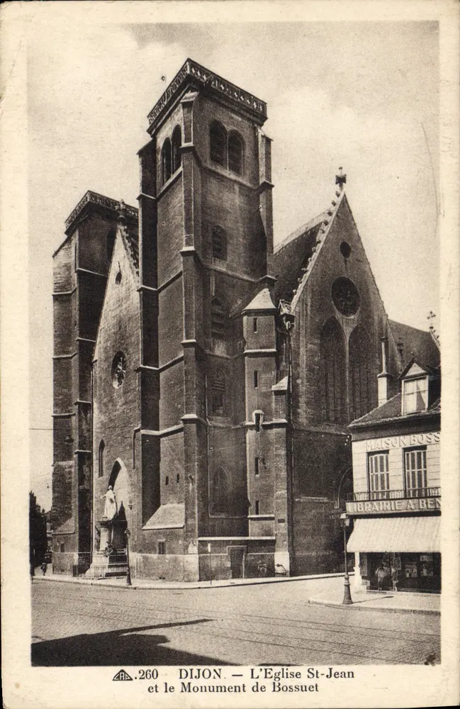 Dijon — Die Kirche Saint-Jean und das Denkmal von Bossuet — Verlag gedruckt auf der Karte n°260 - Vorderseite