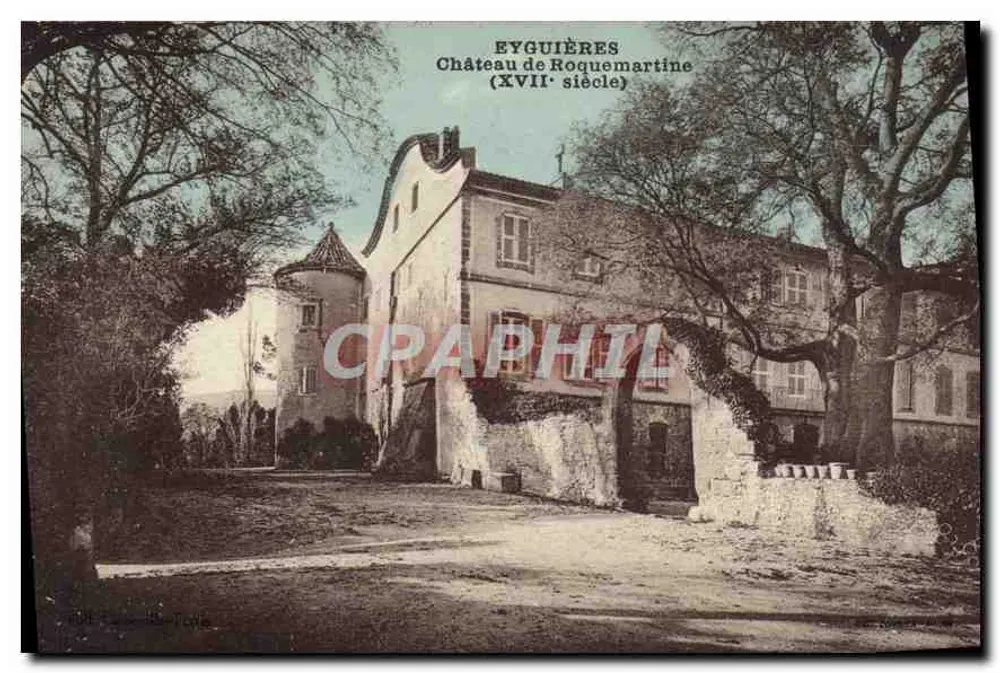Eyguières — Schloss Roquemartine (17. Jahrhundert) — Verleger unbekannt - Vorderseite