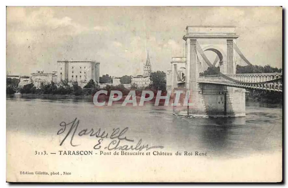 Tarascon — Brücke von Beaucaire und Schloss des Königs René — Giletta-Edition, Foto von Nîce - Vorderseite