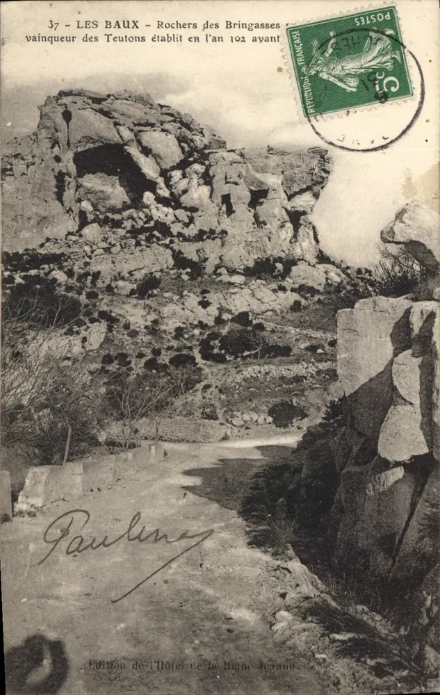 LES BAUX - Rochers des Bringuassas - Édition de l'Hôtel de la Reine Jeanne - Frente