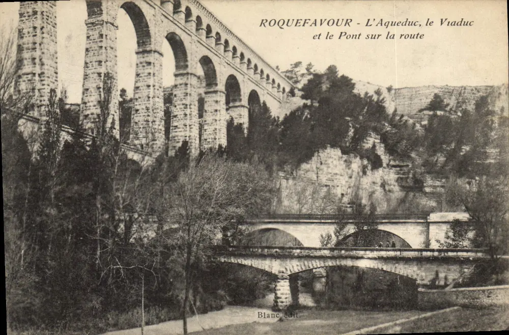 Roquefavour - Der Aquädukt, der Viadukt und die Brücke auf der Straße — Blanc édit. - Vorderseite
