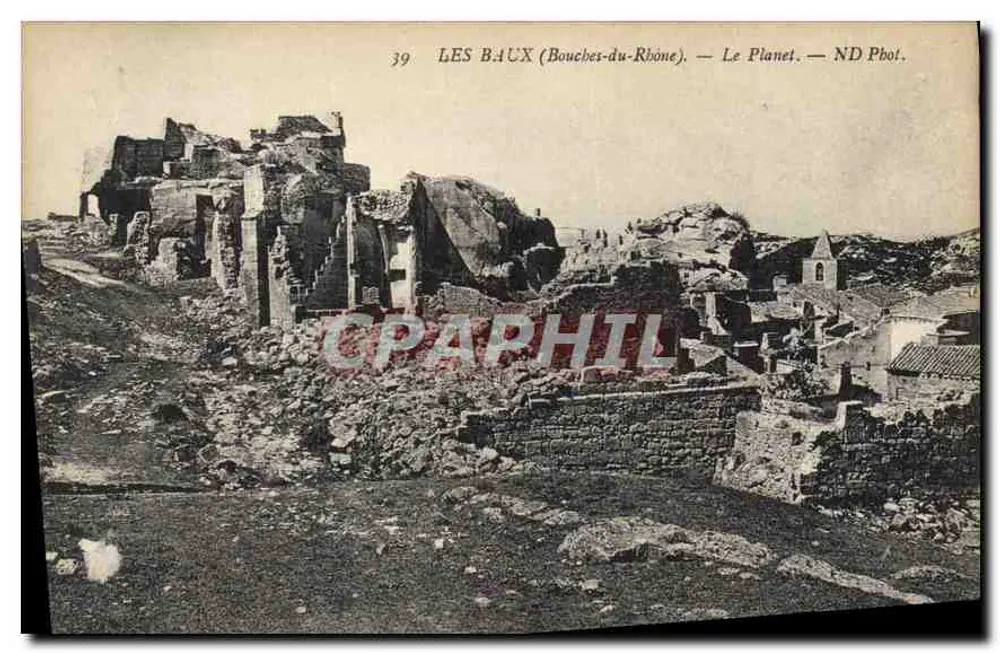 Les Baux (Bouches-du-Rhône) — Ruines e aldeia — Le Planet — ND Phot. - Frente