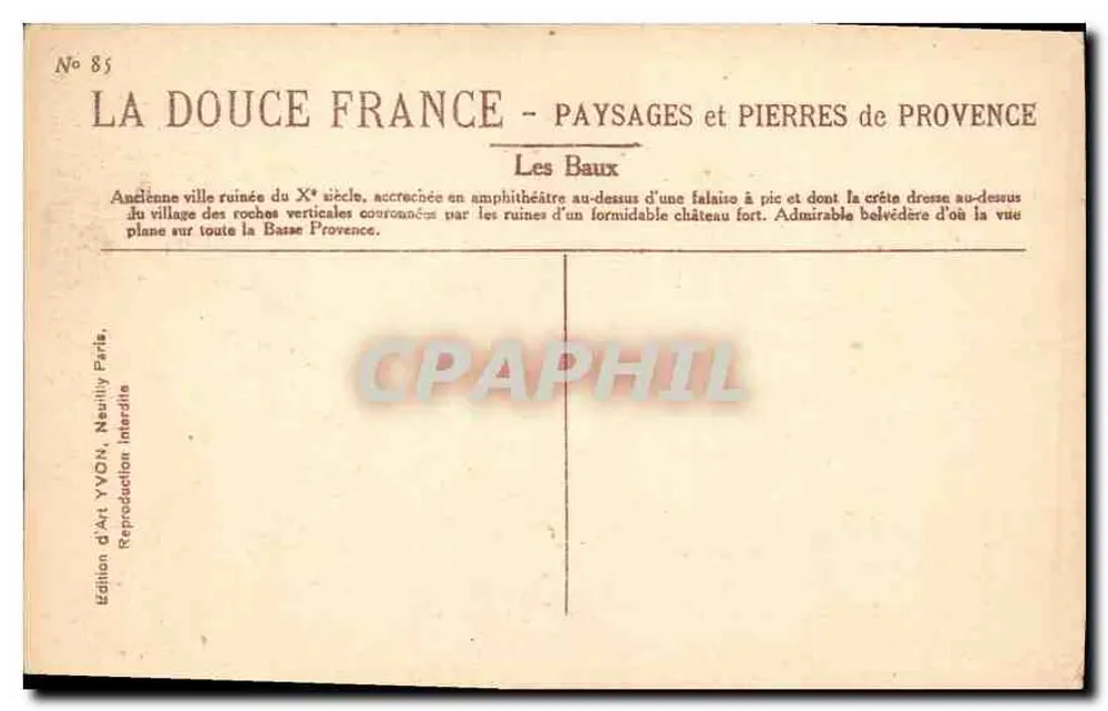 Les Baux-de-Provence — ruines d'un château sur falaise — Édition d'Art YVON, Neuilly-Paris, n°85 - Verso