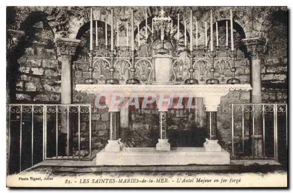 Les Saintes-Maries-de-la-Mer — Der Hauptaltar aus Eisen — Photo Vignal, Arles, n°84 - Vorderseite