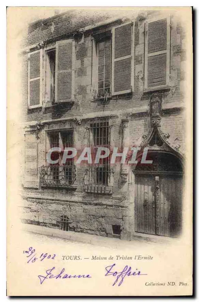 Tours — Casa de Tristram o Ermitão — Coleções ND. Phot. - Frente