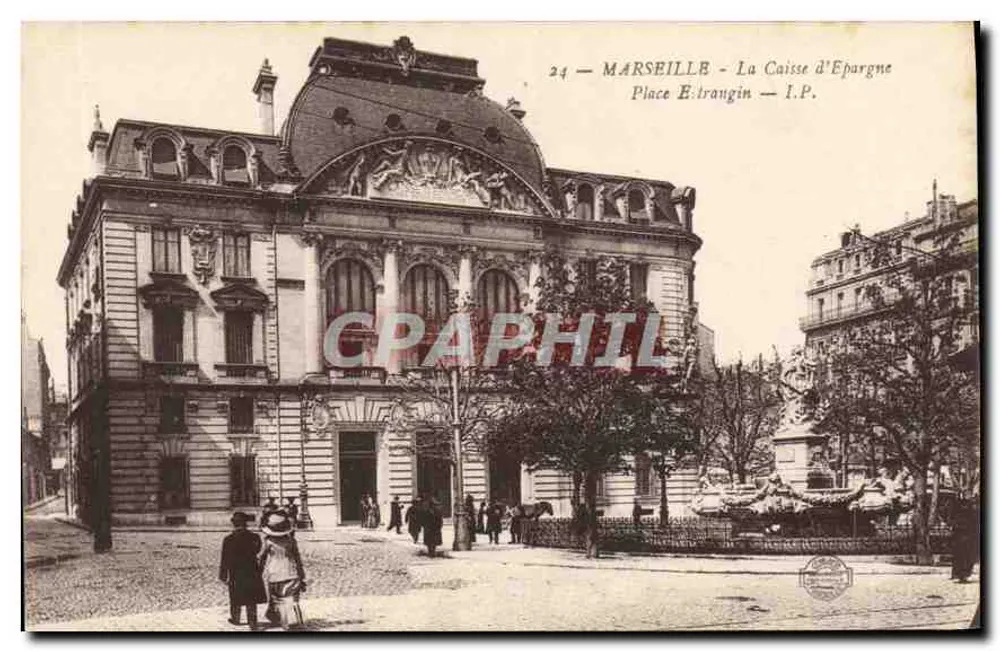 Marseille - La Caisse d'Epargne, Place Ebrangin — I.P. n°24 - Recto