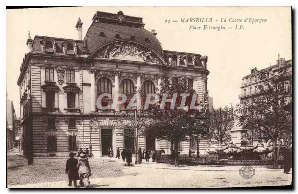 Marseille - La Caisse d'Épargne, Place Estrangin — I.P. - Recto