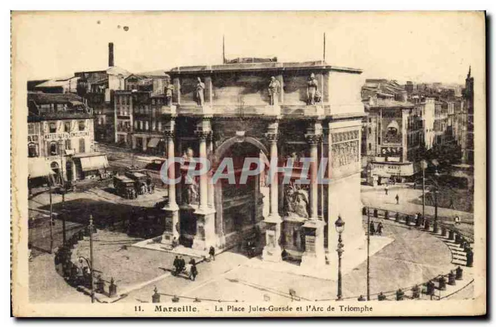 Marseille — La Place Jules-Guesde et l'Arc de Triomphe — n°11 - Recto