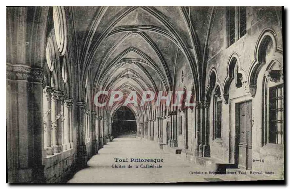 Toul Pittoresque — Claustro da Catedral — Gierdoitte e irmãos Impressores, Toul — Reprod. interd. - Frente