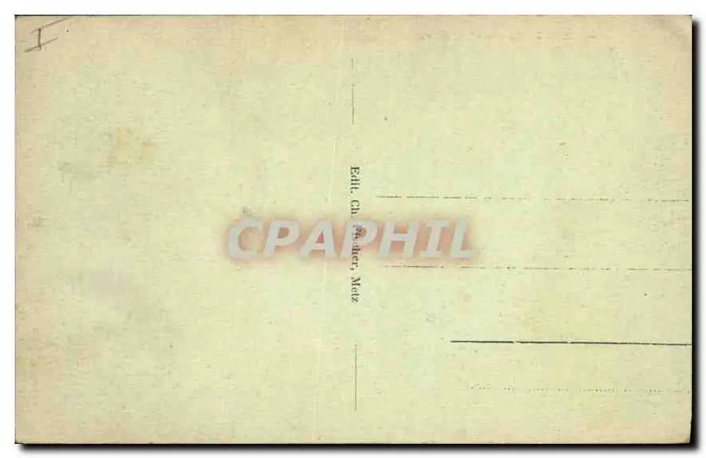 METZ - A Postagem Central — editor Émile Ch. Gaphiler, Metz, n° 56 - Verso