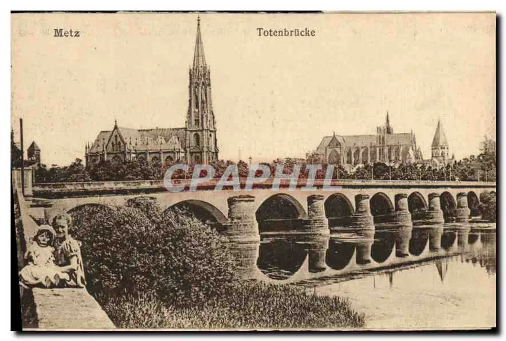 Metz — Totenbrücke com igreja — Julius-Verlag, Metz, n° 827 - Frente