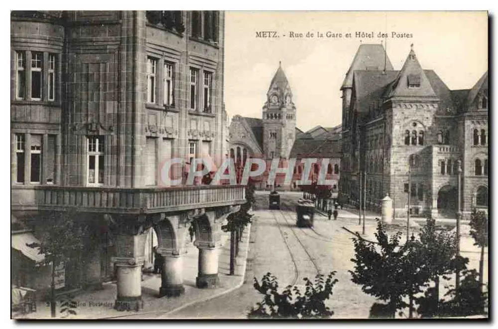 Metz - Rue de la Gare et Hôtel des Postes — éditeur non visible, n° de série 214 - Recto