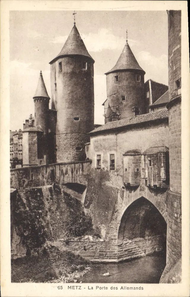 Metz - La Porte des Allemands — vue des tours et du pont — Édition Ch. Fischer, n°65 - Recto