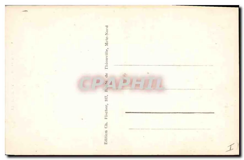 Metz - La Porte des Allemands — vue des tours et du pont — Édition Ch. Fischer, n°65 - Verso