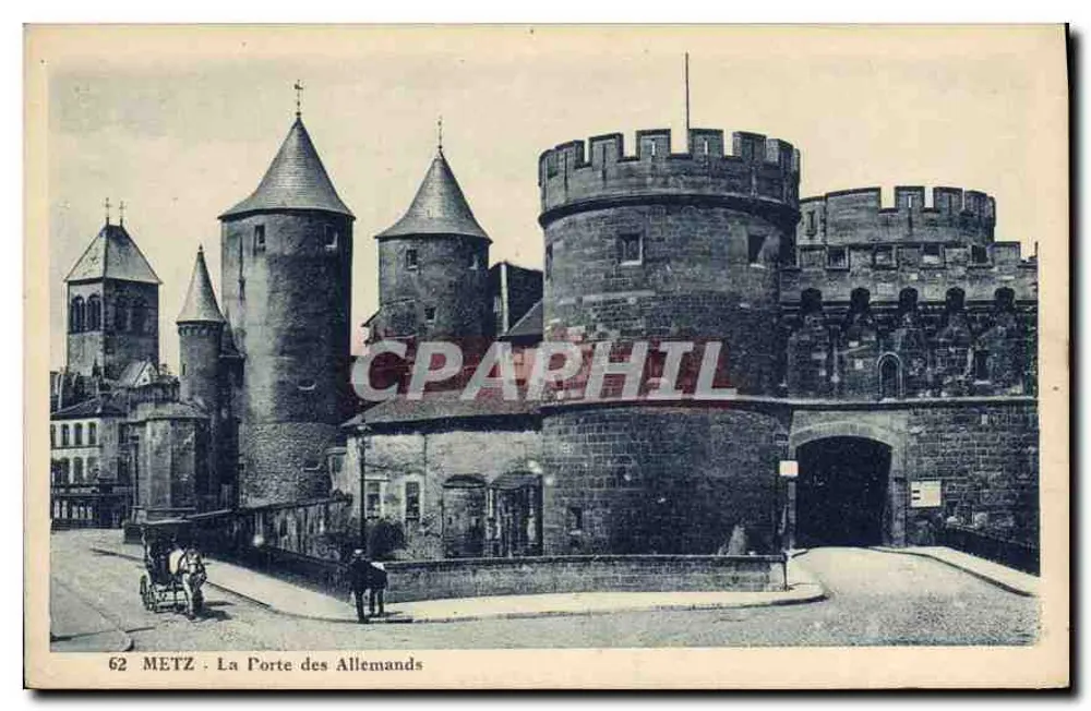 METZ - La Porte des Allemands — éditeur Pierre Mwash, n° 62 - Recto