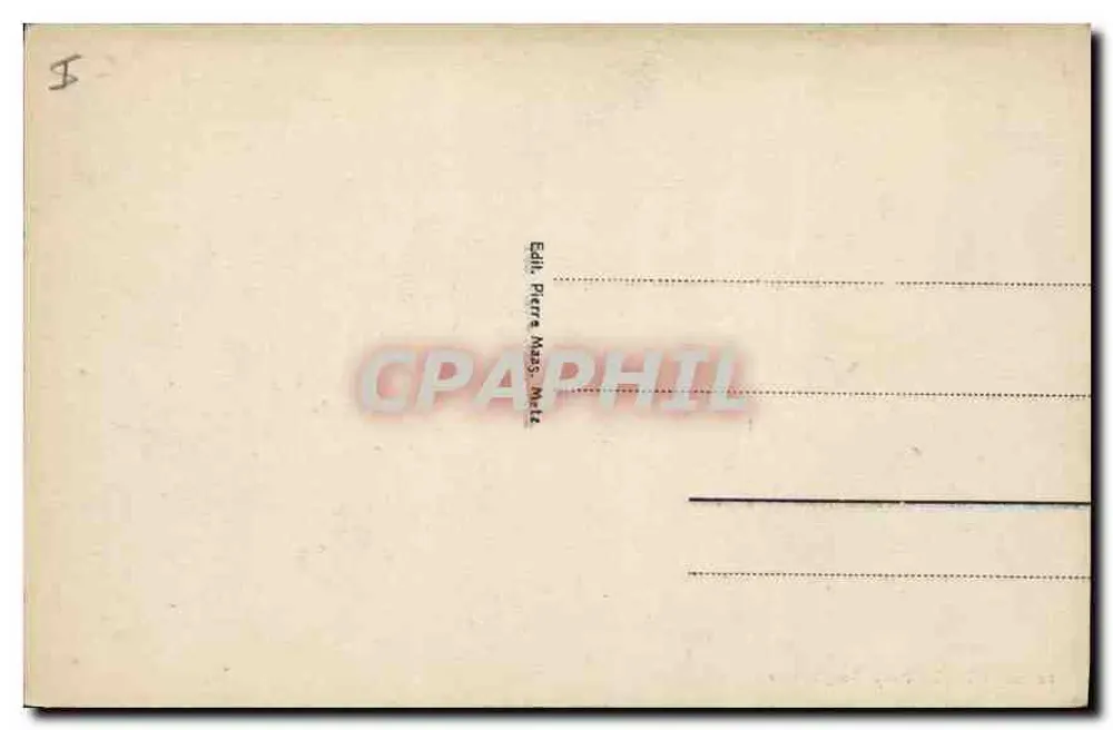 METZ - A Porta Serpenoise — editor Pierre Maas, n° 60 - Verso