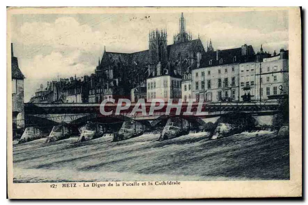 Metz - La Digue de la Pucelle et la Cathédrale — éditeur non visible, n° de série 427 - Recto