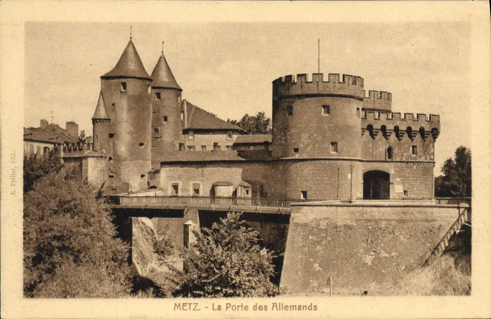 Metz - Die Tür der Deutschen — E. Prillot, Verleger - Vorderseite