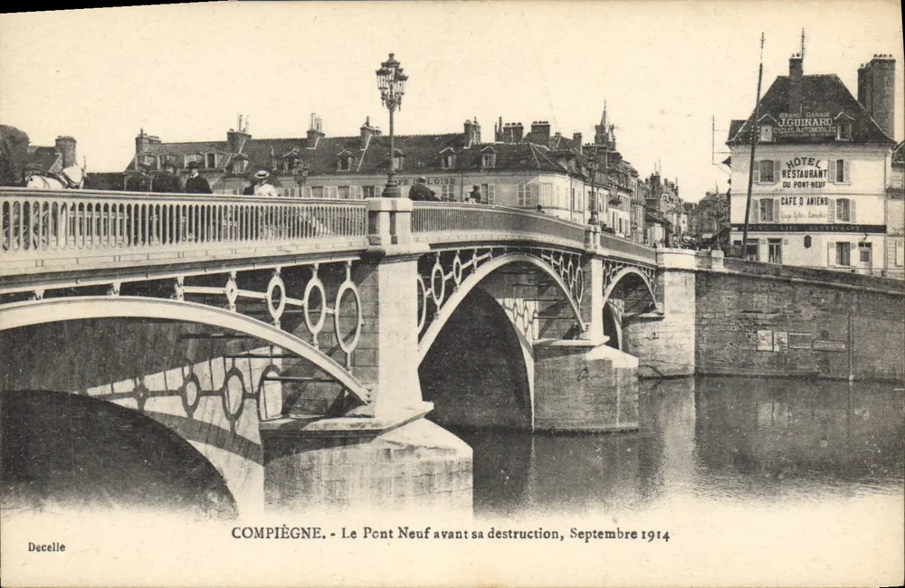 Compiègne — Het Nieuwe Brug voor de vernietiging, September 1914 — Decelle - Voorkant
