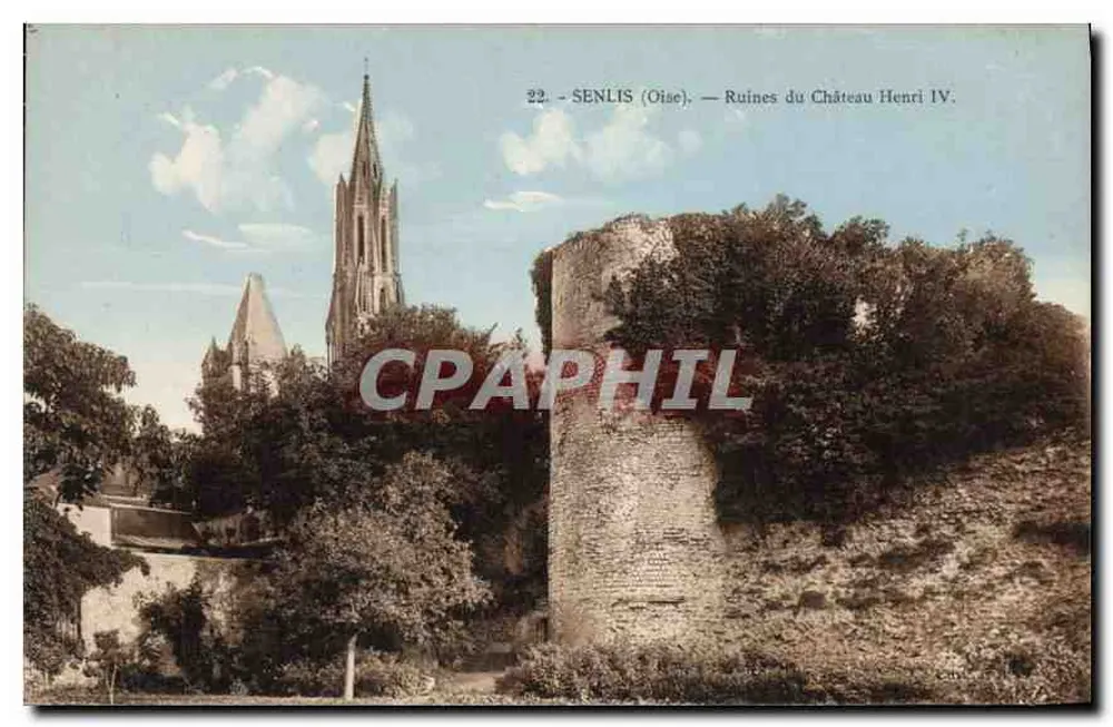 Senlis (Oise) — Ruine del Castello di Enrico IV. - Recto