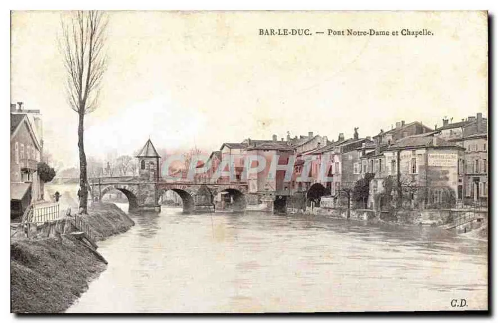 Bar-le-Duc — Pont Notre-Dame y Capilla — G.D. - Anverso