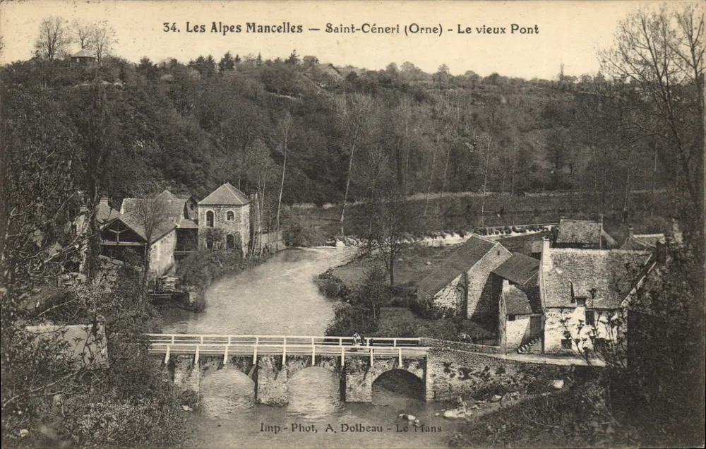 Die Mancelles-Alpen — Saint-Céneri (Orne) — Der alte Brücke — Imp. Phot. A. Dolbeau - Le Mans - Vorderseite