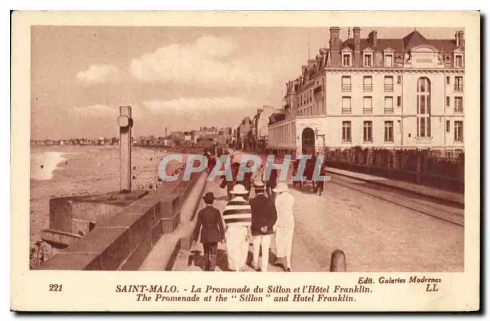 Saint-Malo - Die Promenade du Sillon und das Hotel Franklin — Edit. Galeries Modernes LL, n°221 - Vorderseite