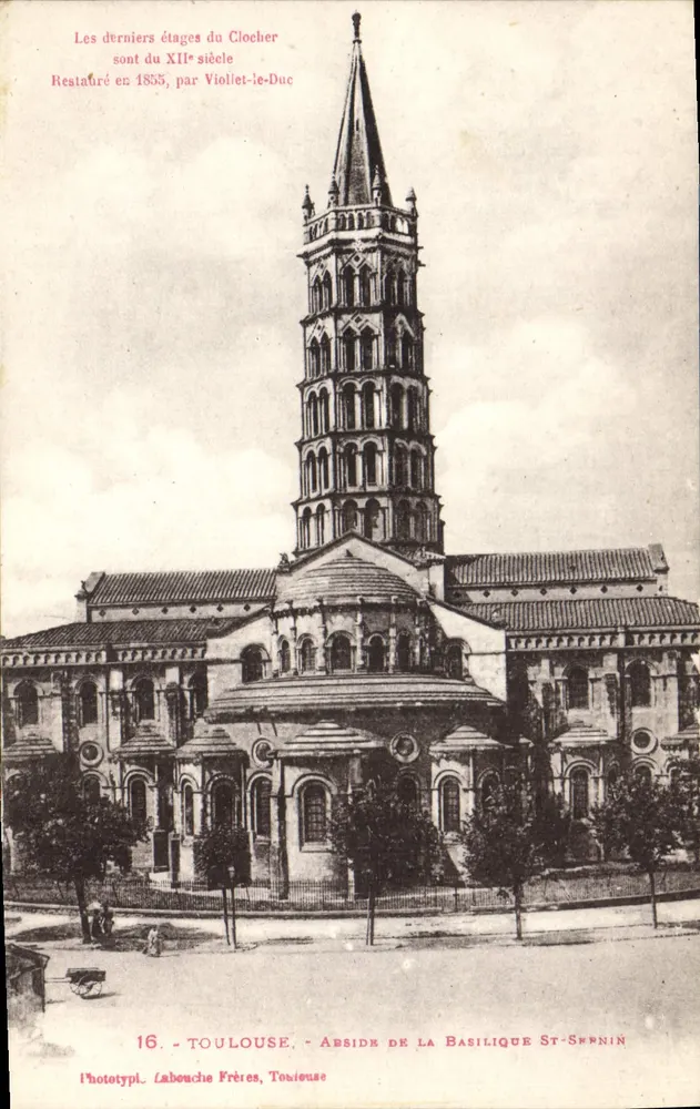 Toulouse — Abside da Basílica de São Sernim — Labouche Frères, n°16 - Frente