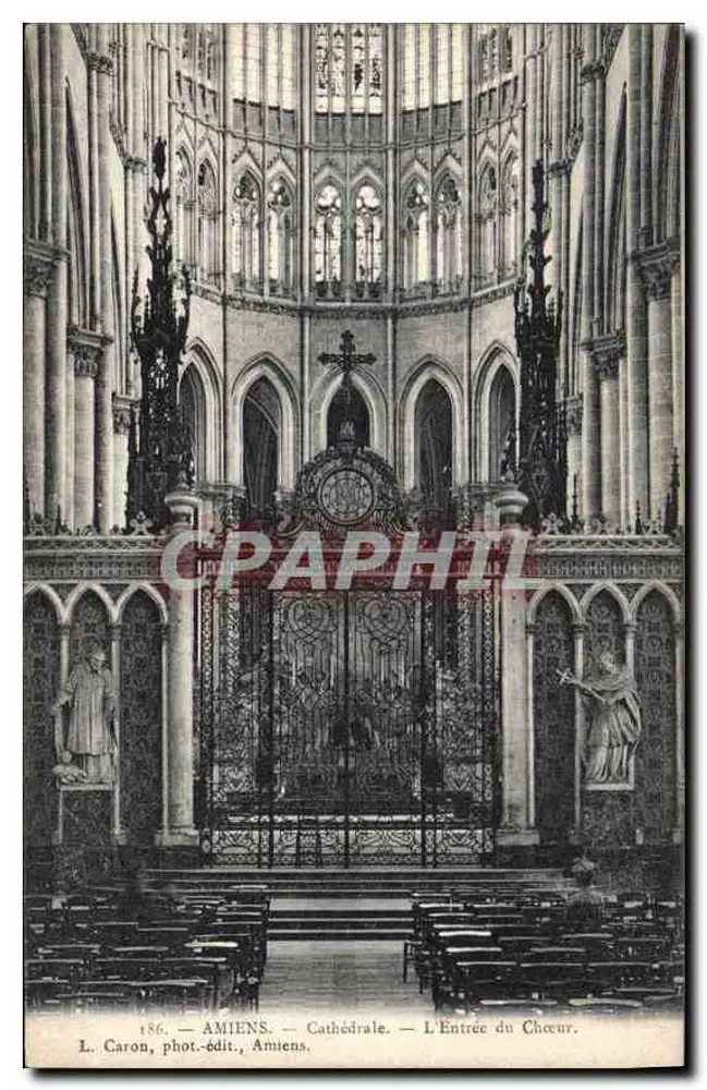 Amiens — Catedral — A Entrada do Coro — L. Caron, fot.-edit., Amiens - Frente