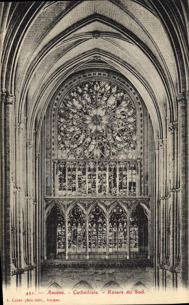 Amiens - Catedral - Roseta do Sul — L. Caron fot-édit, Amiens, n°421 - Frente