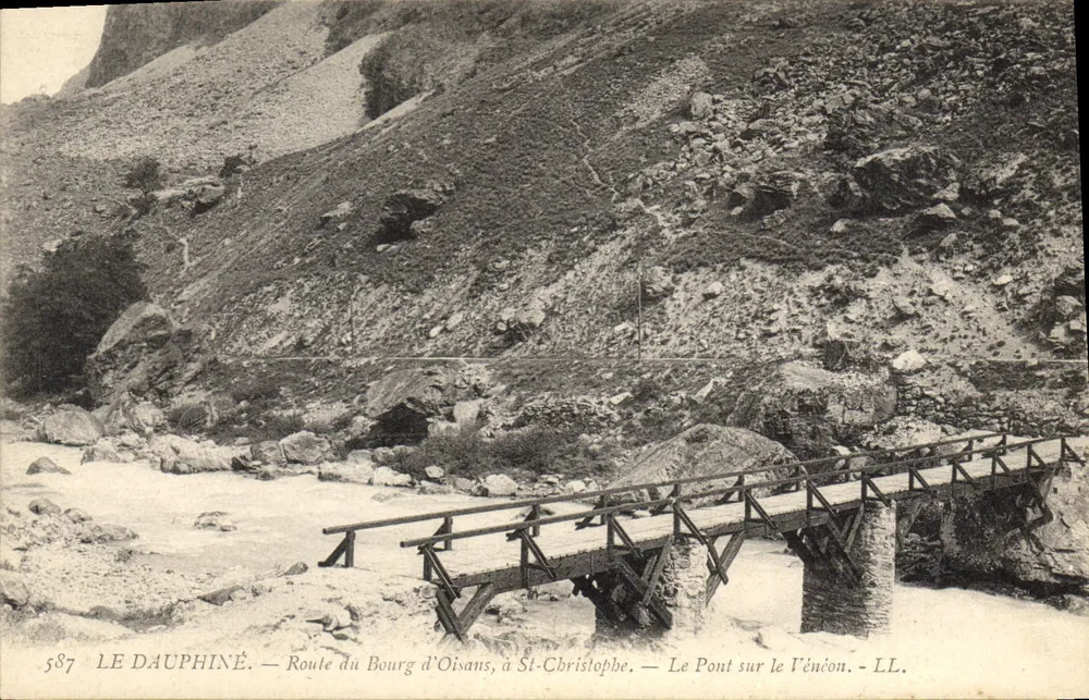 Die Brücke über den Vénéon — Route du Bourg d'Oisans, zu St-Christophe — LL - Vorderseite