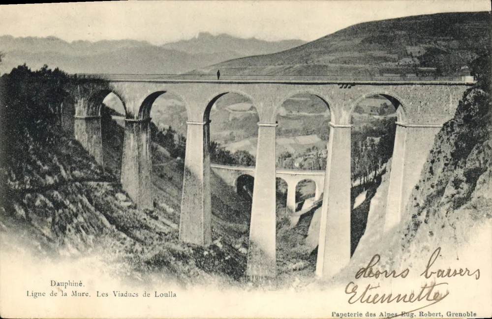 Die Viadukte von Loulla — Dauphiné, Linie der Mure — Verlag: Papeterie des Alpes Eug. Robert, Grenoble - Vorderseite