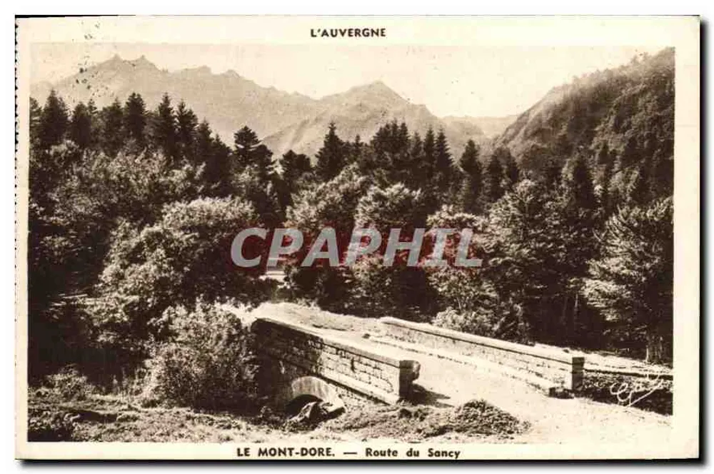 Le Mont-Dore — Route du Sancy — L'Auvergne - Recto
