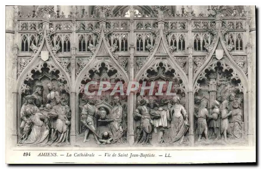 Amiens — Die Kathedrale — Leben des Heiligen Johannes des Täufers — LL - Vorderseite