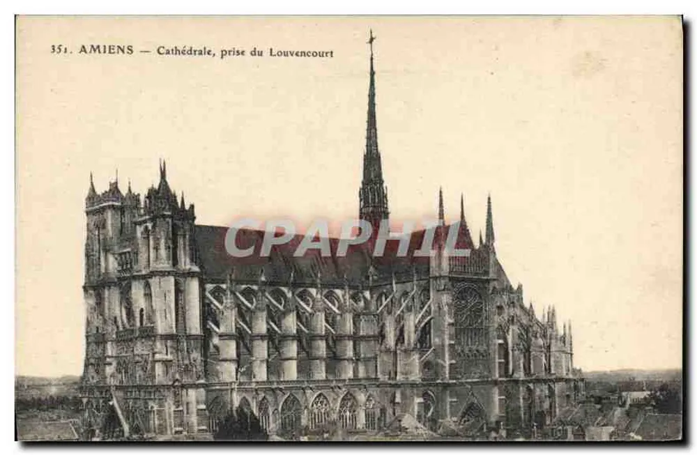 Amiens — Kathedrale, Ansicht von Louvencourt — 351 - Vorderseite
