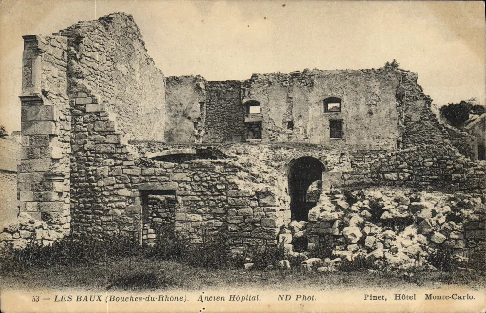 Les Baux (Bouches-du-Rhône) — Altes Krankenhaus — ND Fotografie Pinet, Hôtel Monte-Carlo - Vorderseite