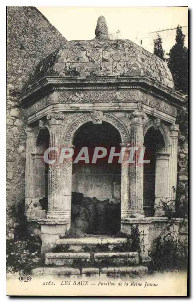 Les Baux — Pavillon de la Reine Jeanne — Éditeur E.P.D. n° 2181 - Recto