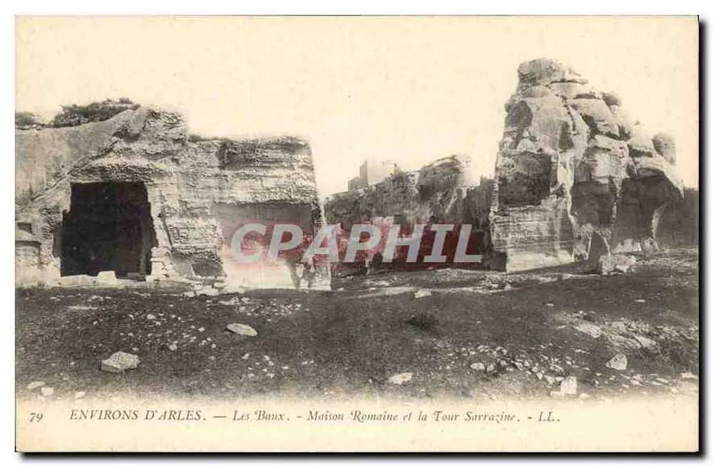 Umgebung von Arles — Les Baux — Römisches Haus und Sarrazin-Turm — I.L. - Vorderseite